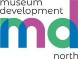 Museum Development North Open Grants